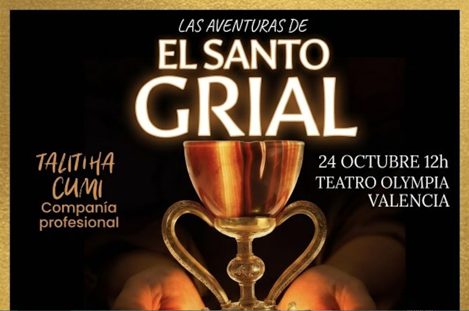 Cartel del musical sobre el Santo Grial