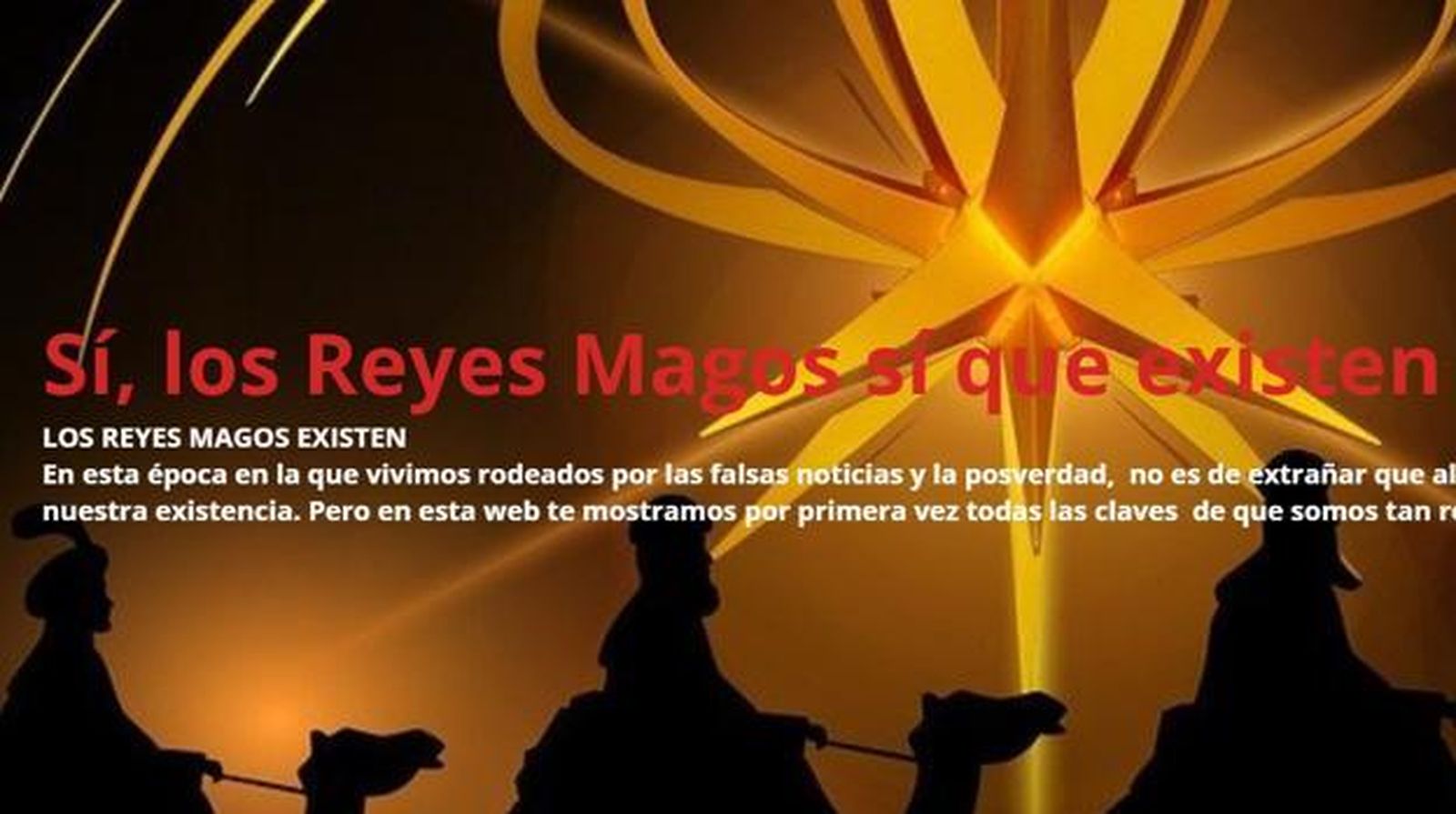Los Reyes Magos sí que existen