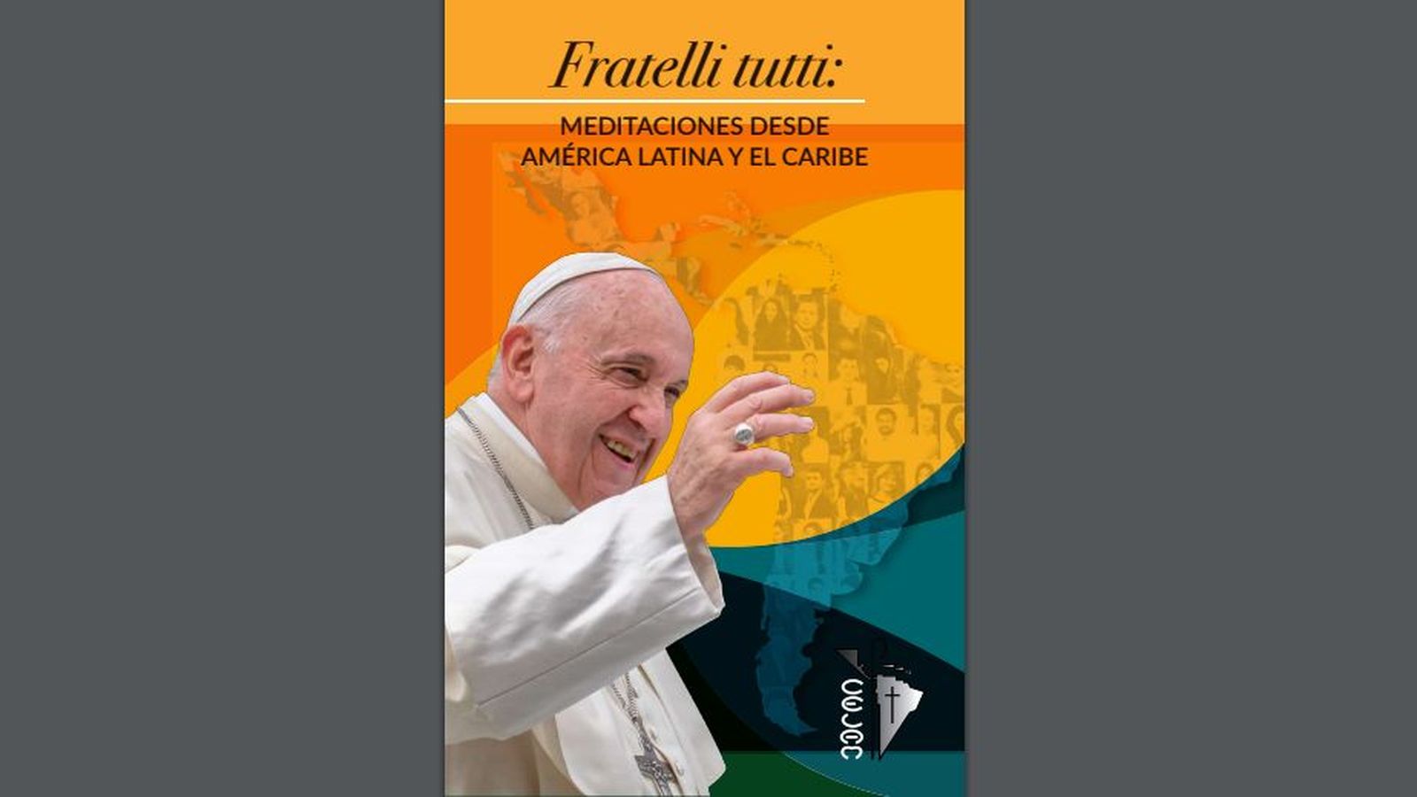 Fratelli tutti: Meditaciones desde América Latina