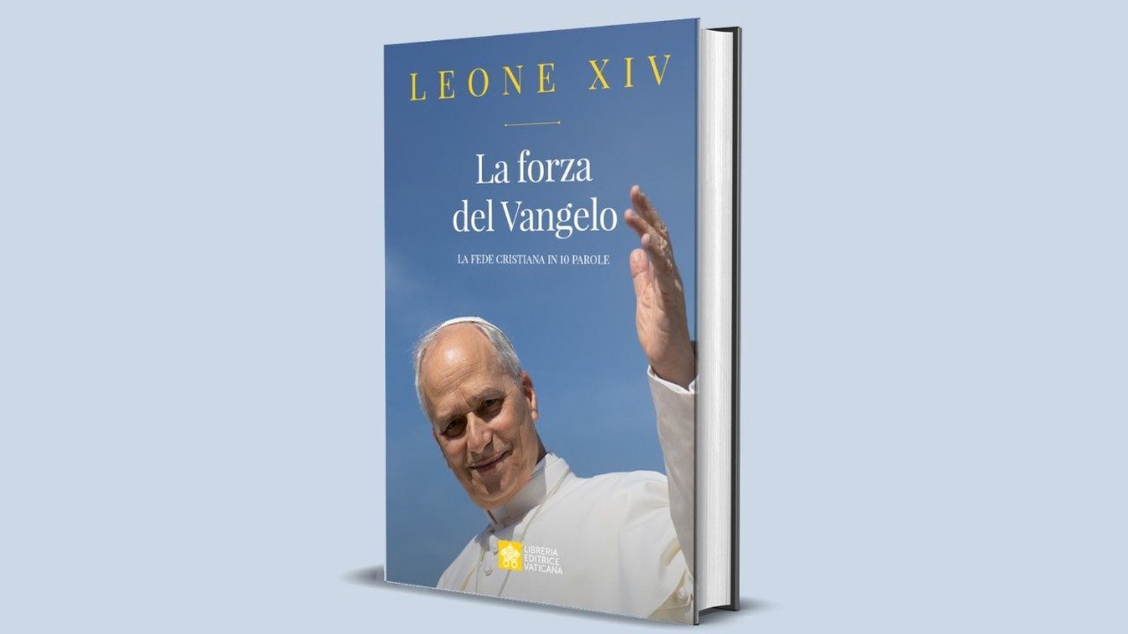 Portada del libro del Papa, "El poder del Evangelio", publicado por LEV.