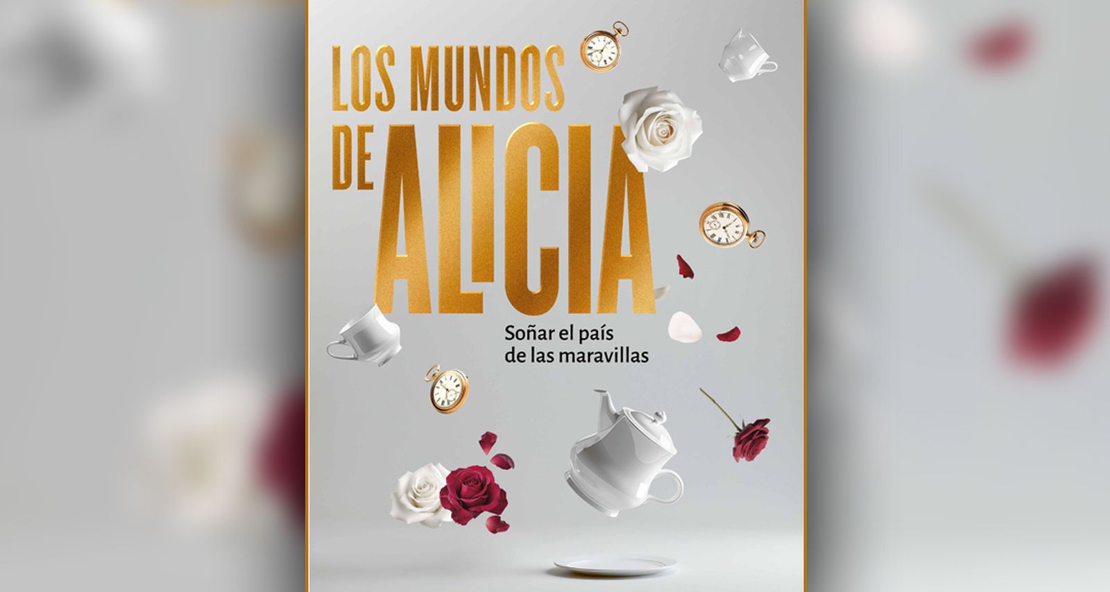 Los mundos de Alicia: Soñar el país de las maravillas