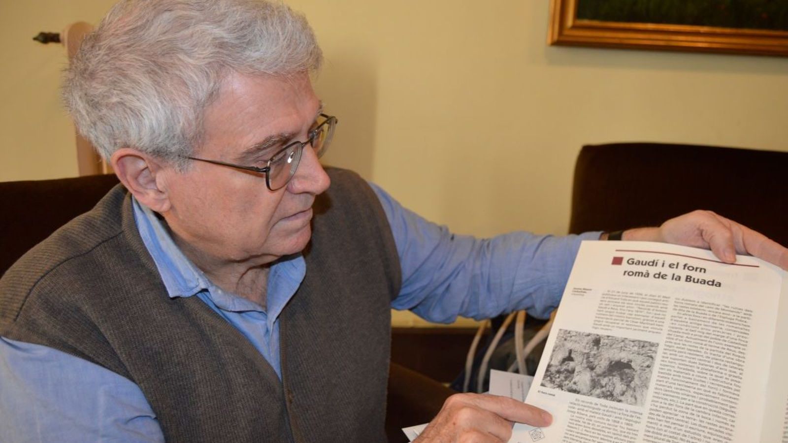 “De joven, Gaudí iba con sus amigos a ver el horno romano de la Buada”, recuerda Massó.