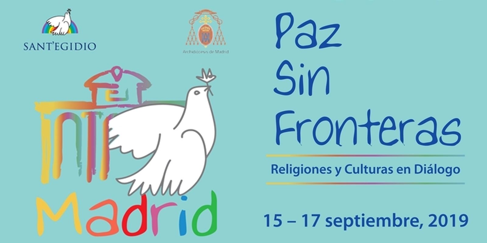 Encuentro Internacional ‘Paz sin Fronteras’ del 15 al 17 de septiembre, en Madrid