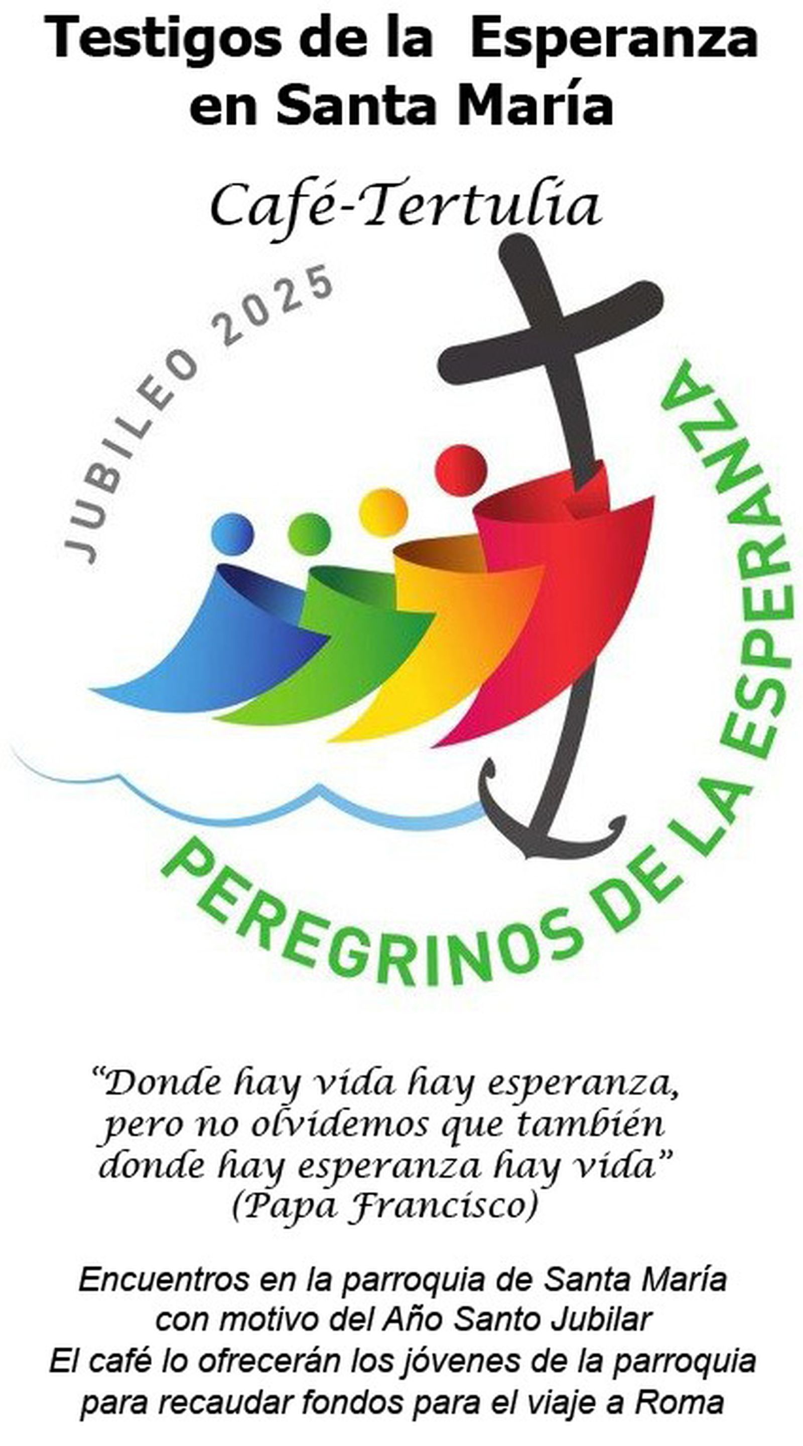 La parroquia de Santa María acoge estas entrevistas cargadas de Esperanza