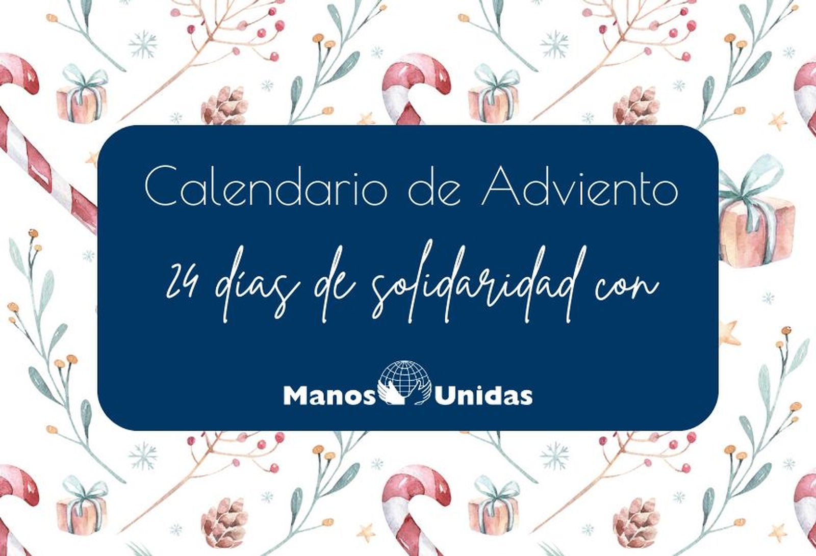 Calendario de Adviento de Manos Unidas