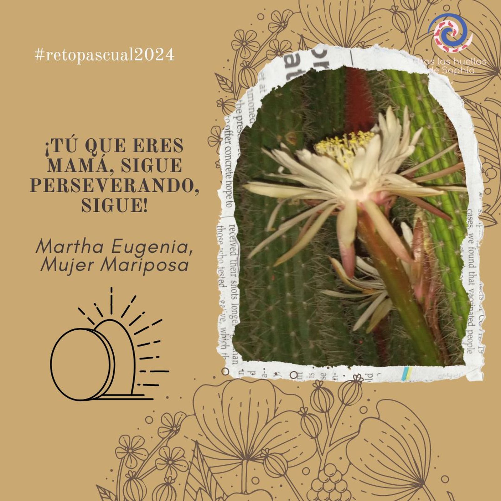 ¡TÚ QUE ERES MAMÁ, SIGUE PERSEVERANDO, SIGUE