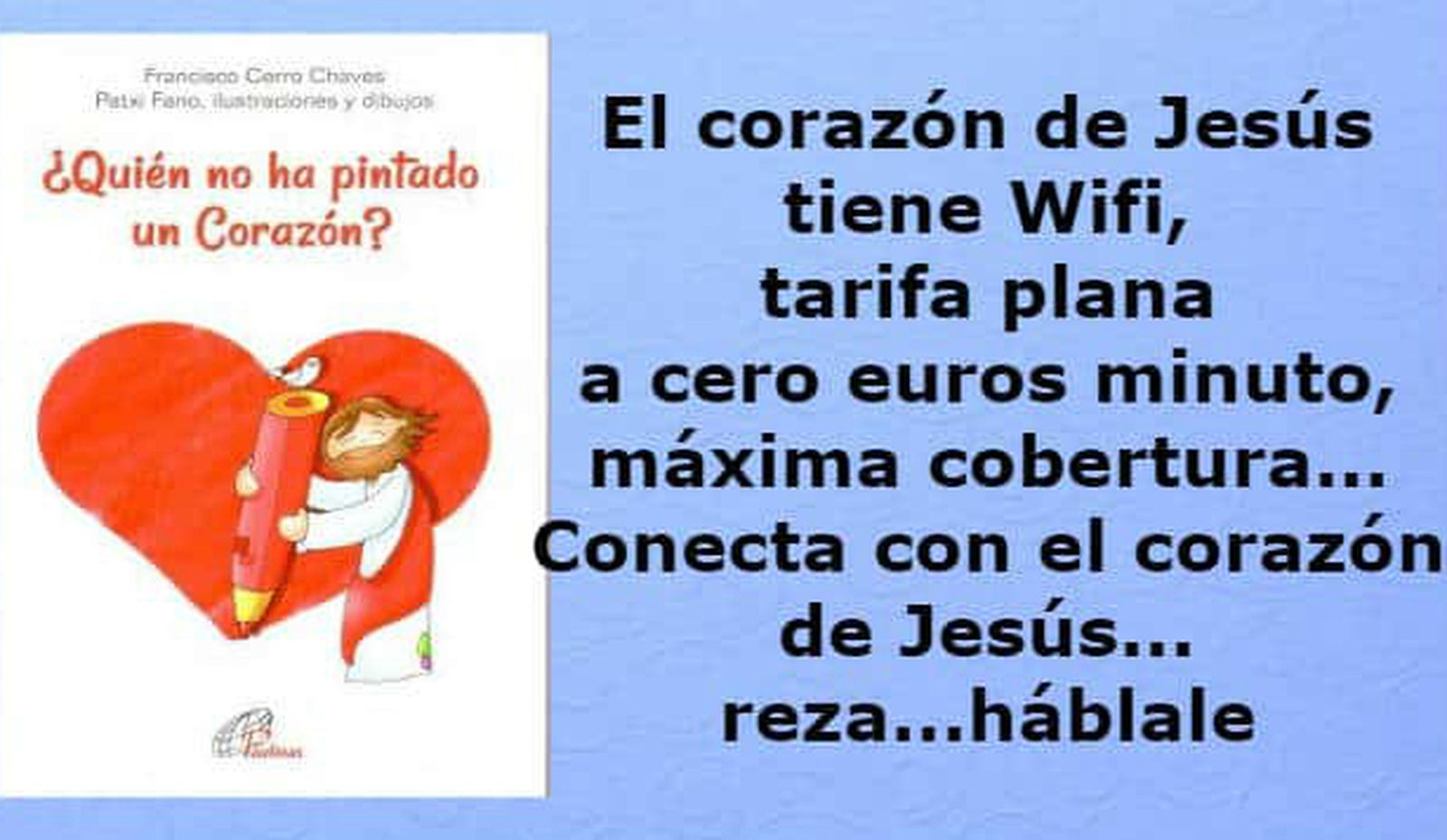 Quién no ha pintado un corazón, libro de Paulinas