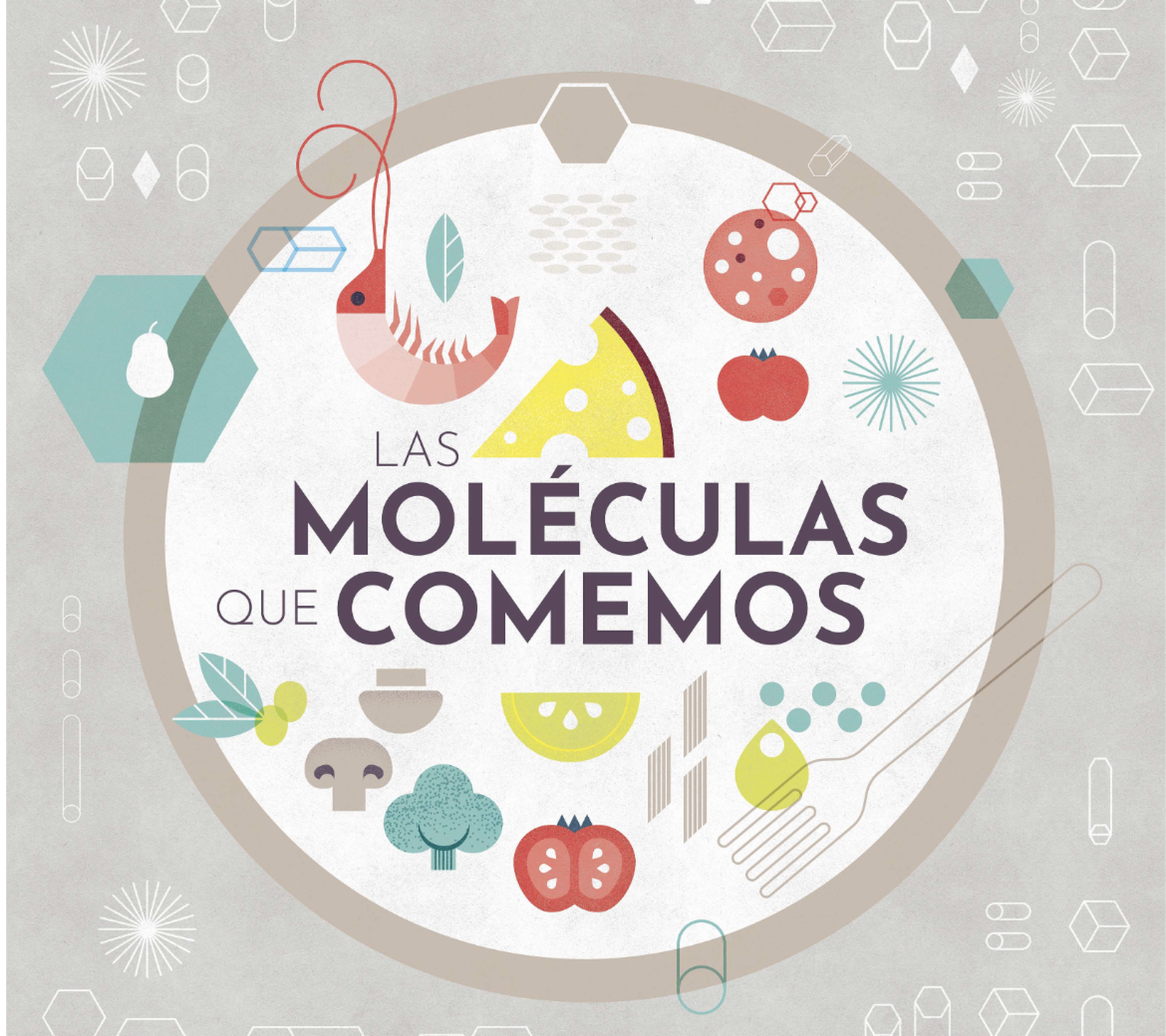 Cartel de la exposición Las moléculas que comemos
