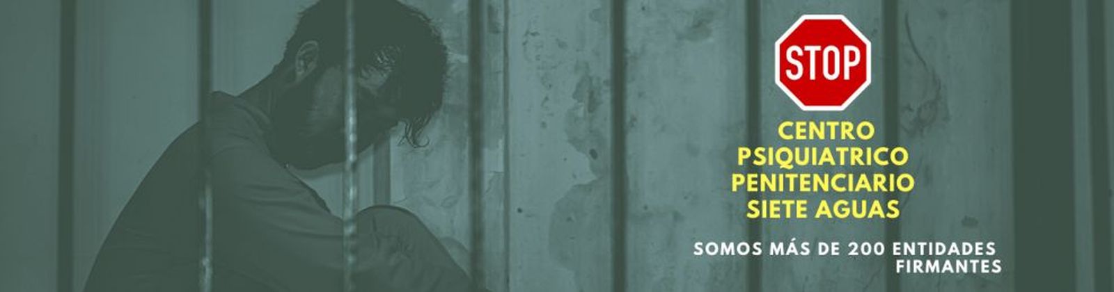 Stop al gran centro psiquiátrico penitenciario en Siete Aguas