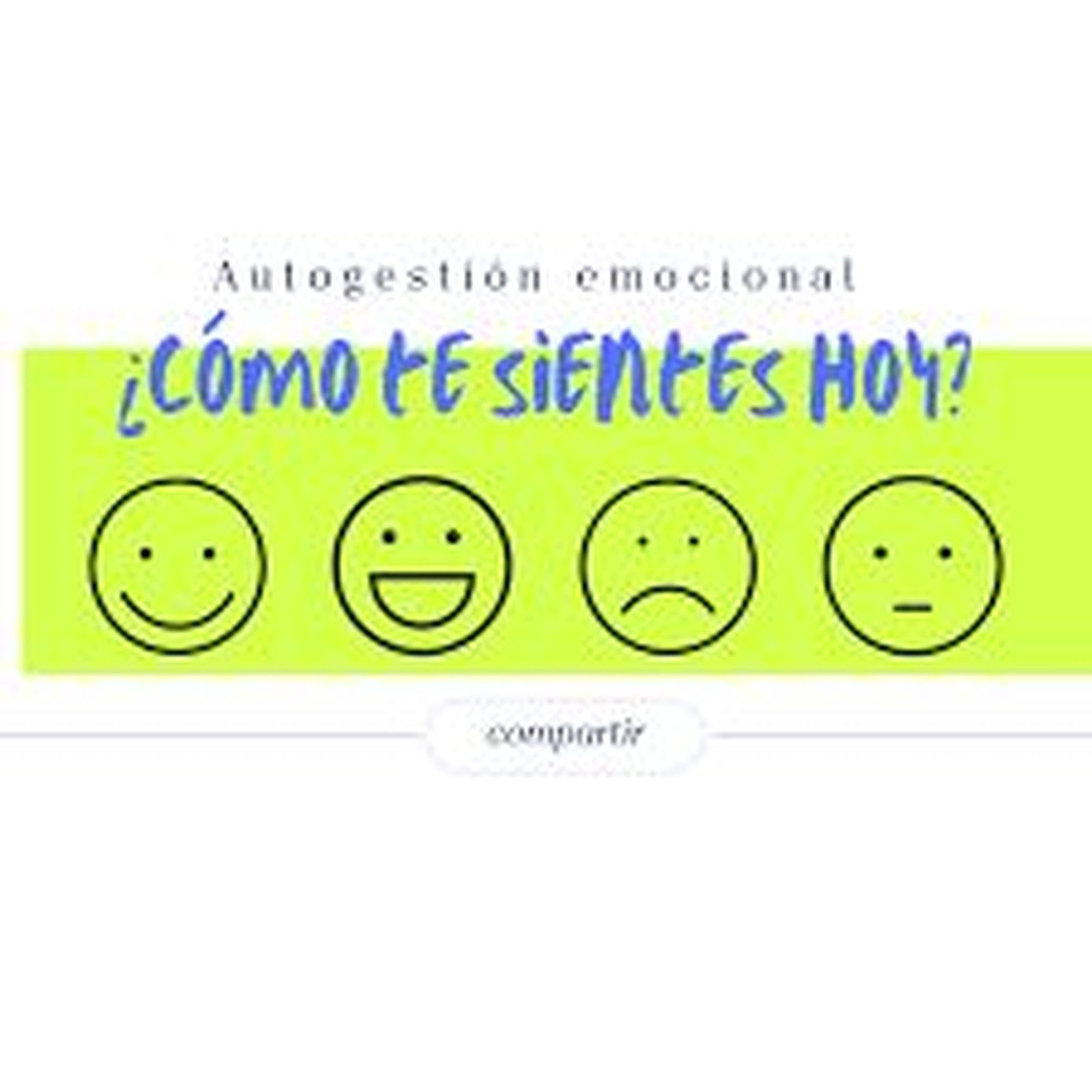 ¿Cómo te sientes?