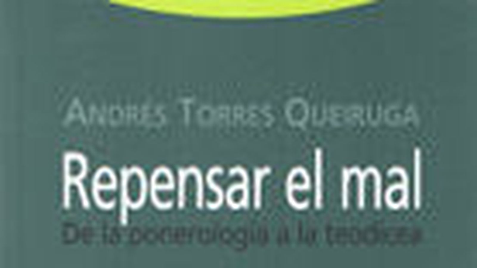Repensar el mal
