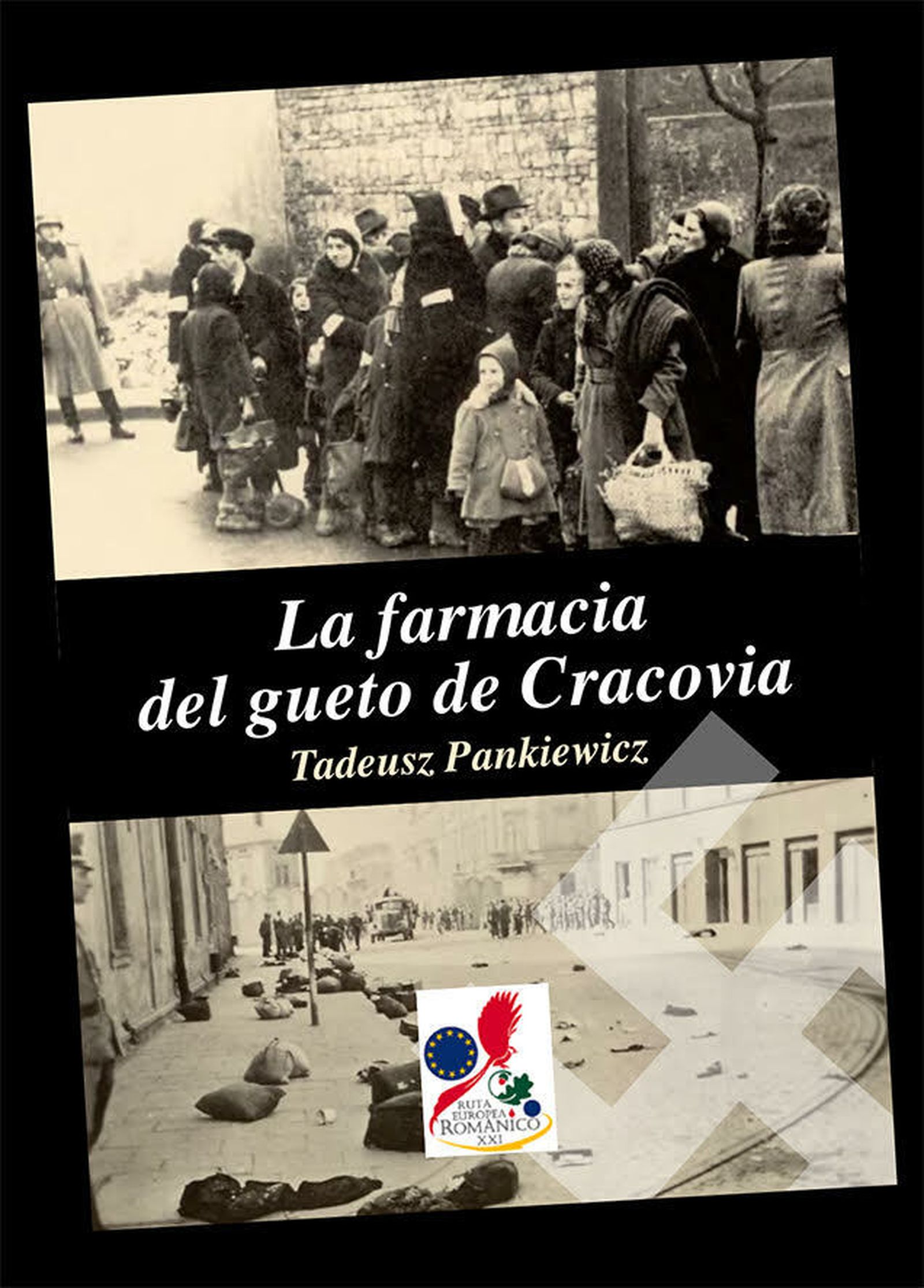 “La farmacia del gueto de Cracovia” Novedad Mundial en castellano