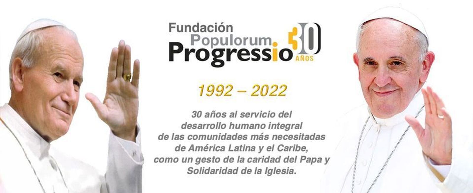 30 años de la Fundación Populorum Progressio