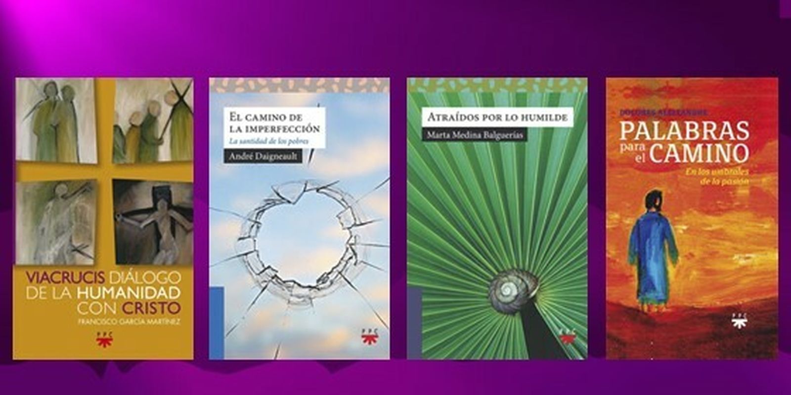 Cuaresma y Semana Santa 2019: cuatro sugerencias de PPC