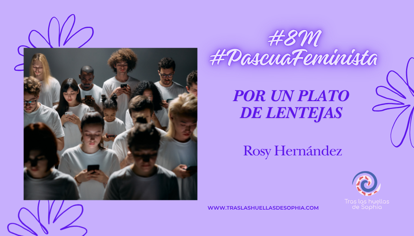 #traslashuellasdesophía (52)