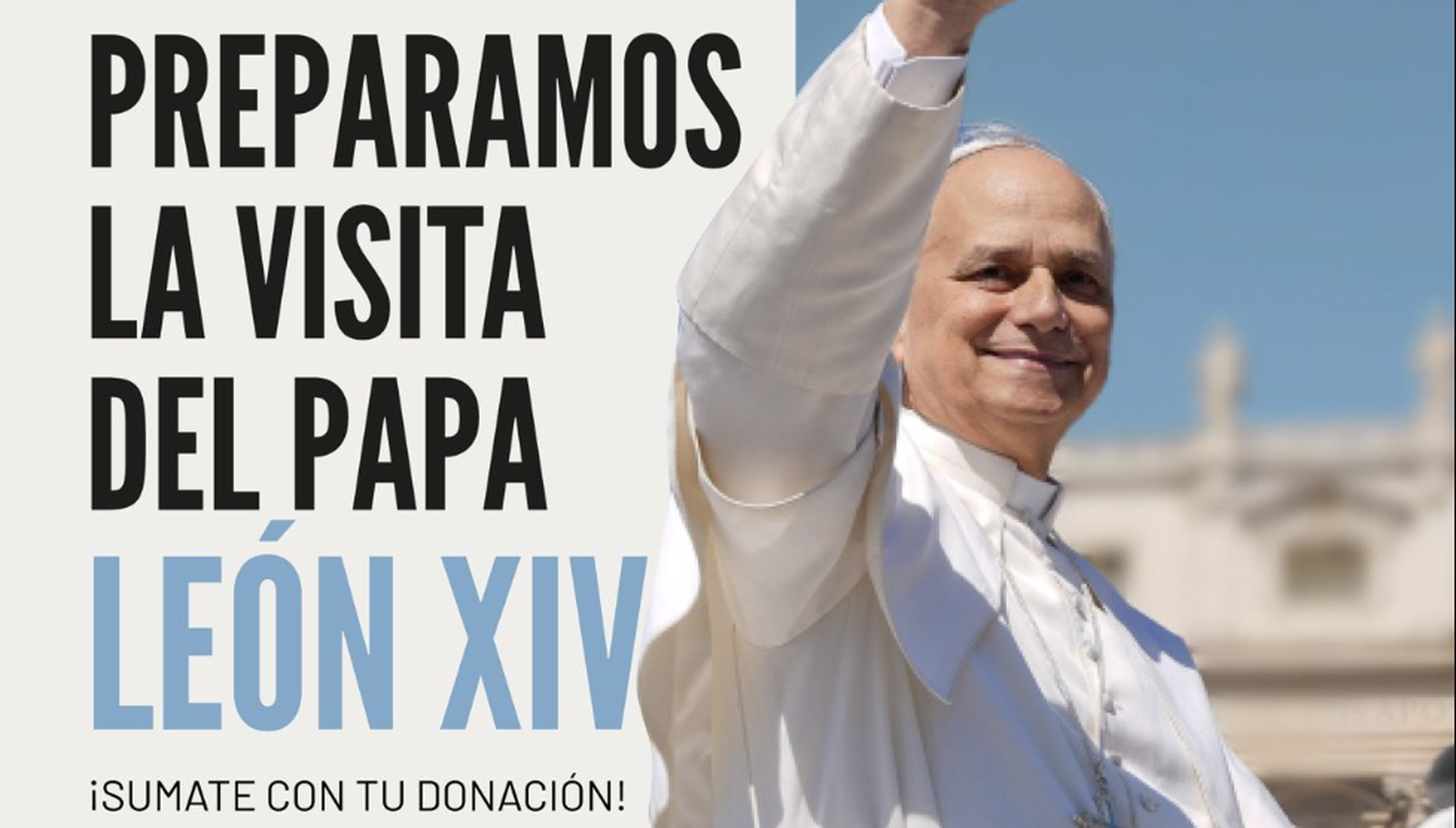 Campaña por la visita del Papa a Argentina