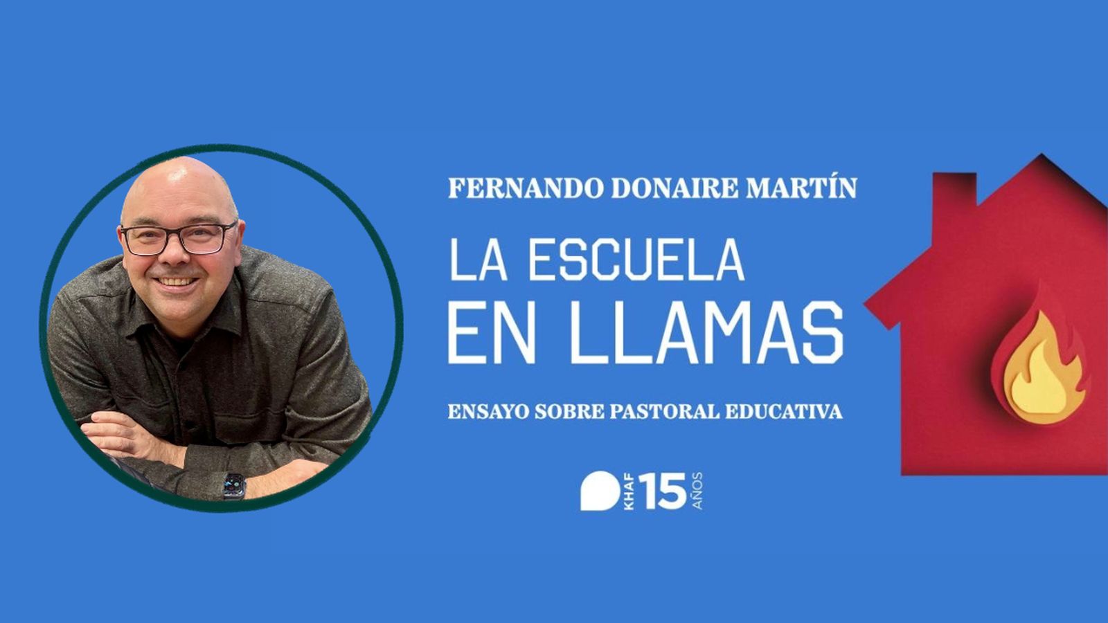 El libro 'Escuela en llamas', de Fernando Donaire