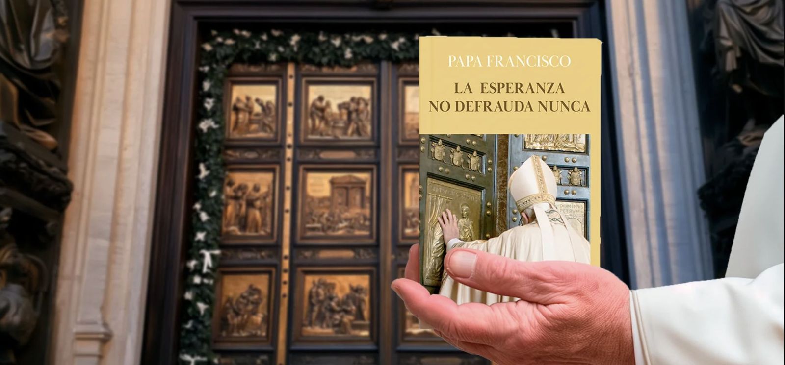 'La esperanza no defrauda nunca' del Papa Francisco (Mensajero)