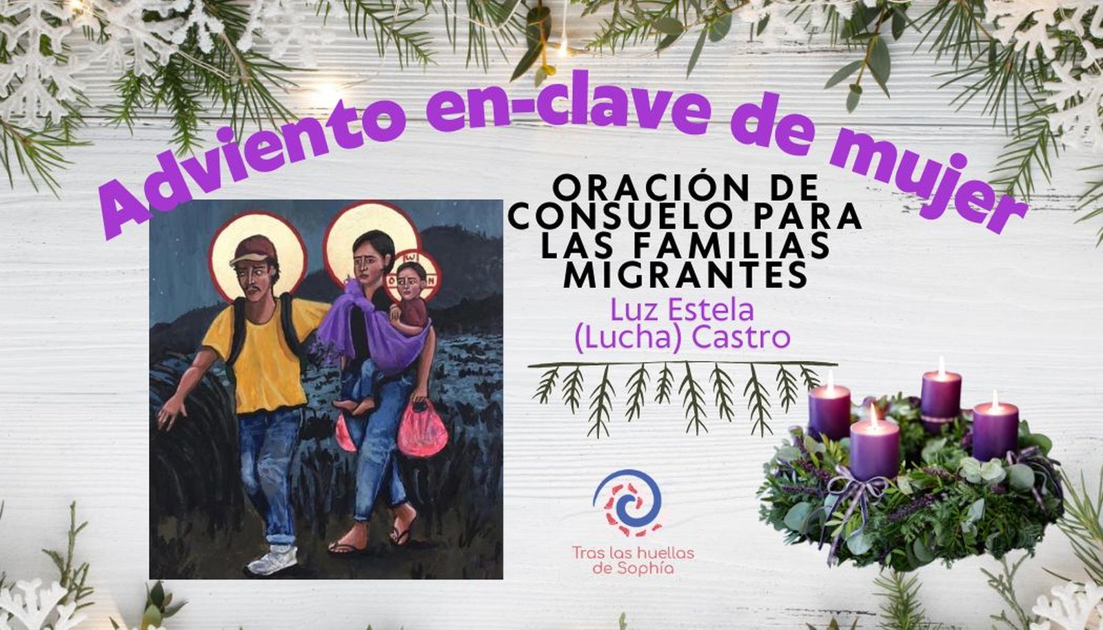 Oración de consuelo para las familias migrantes