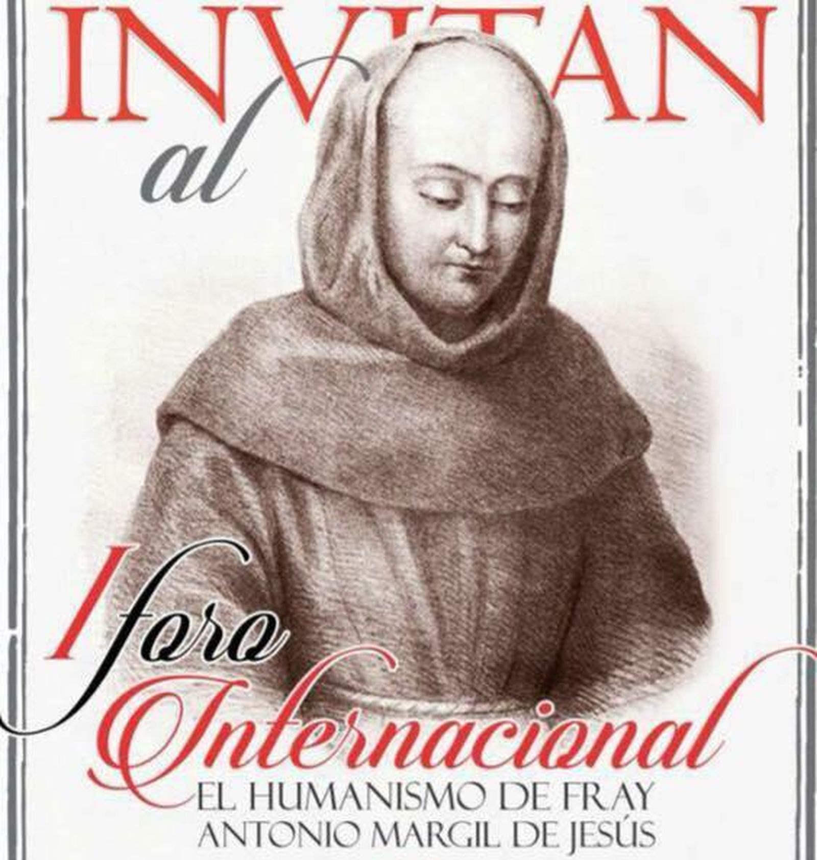 Ffray Antonio Margil de Jesús, evangelizador de centroamérica