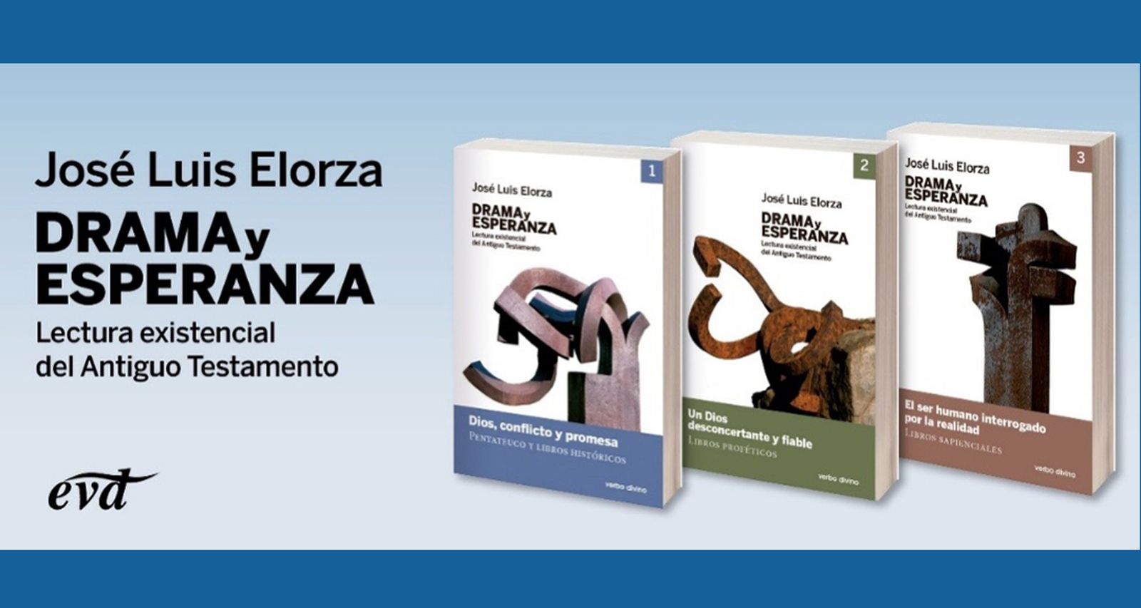 Drama y Esperanza, de José Luis Elorza