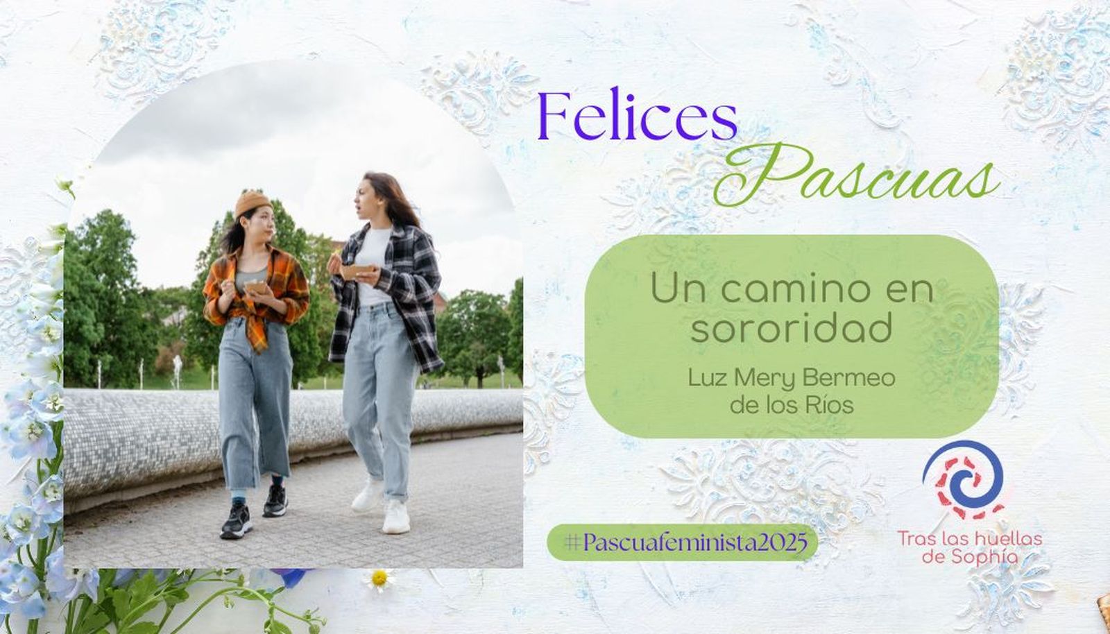 Un camino en sororidad