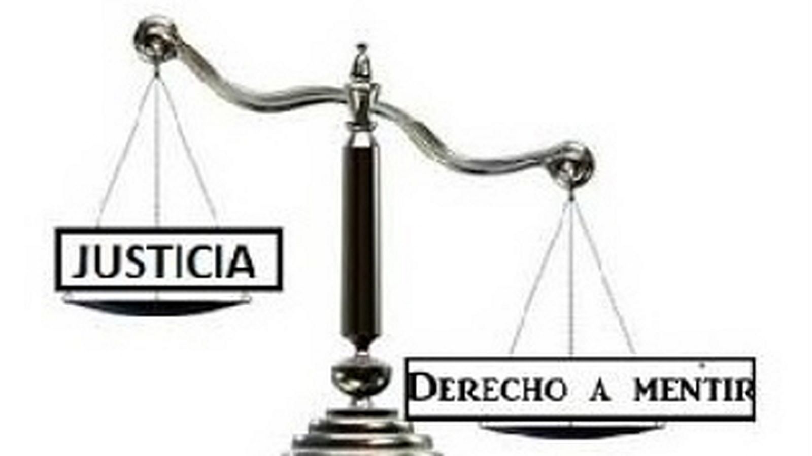 Justicia y mentira