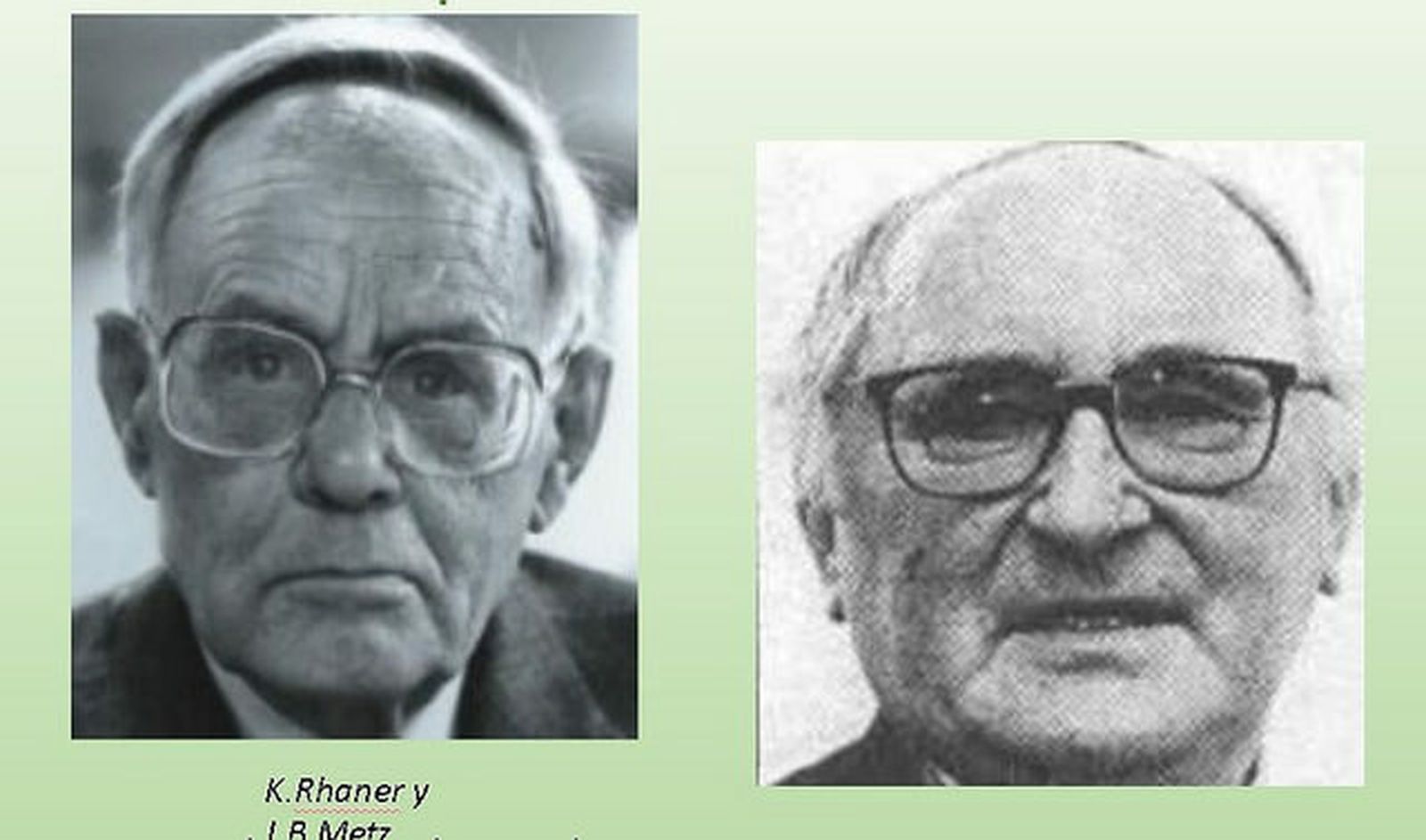 Rahner y Metz